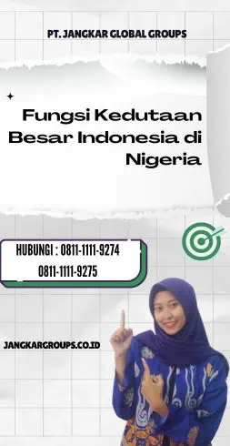 Fungsi Kedutaan Besar Indonesia di Nigeria