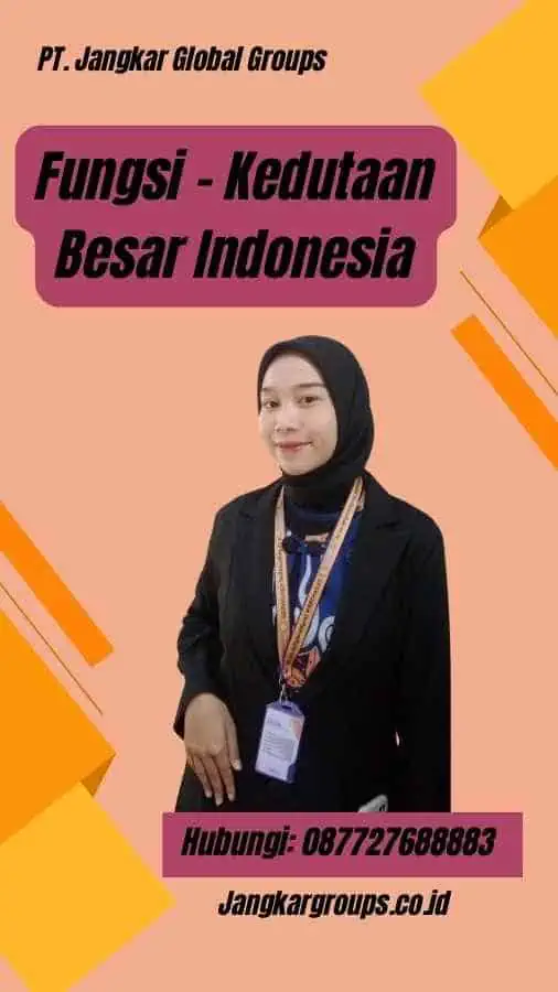 Fungsi - Kedutaan Besar Indonesia