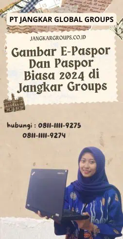 Gambar E-Paspor Dan Paspor Biasa 2024 di Jangkar Groups