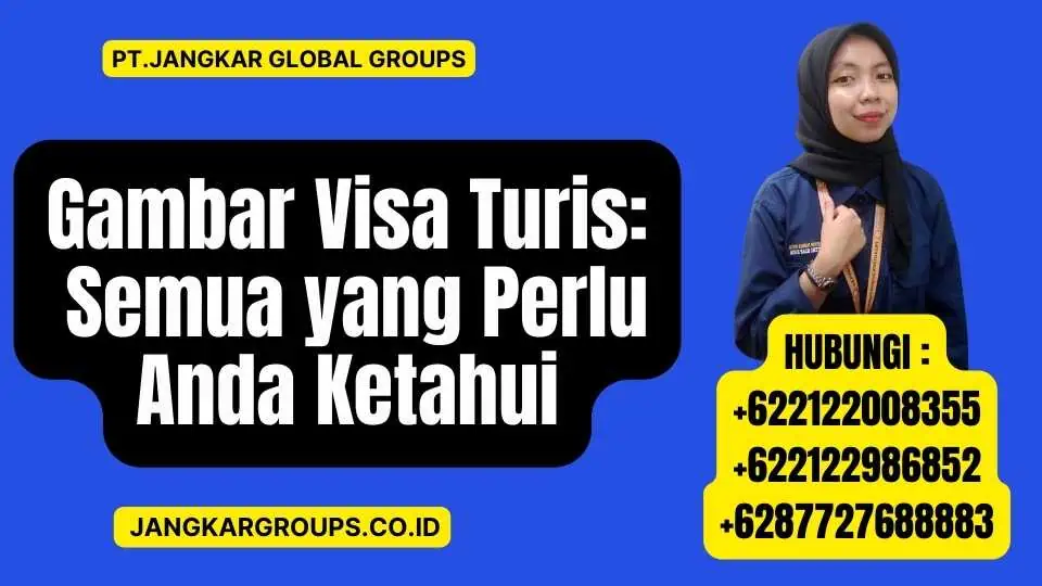 Gambar Visa Turis Semua yang Perlu Anda Ketahui