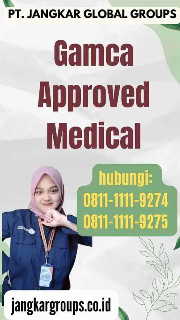 Gamca Approved Medical