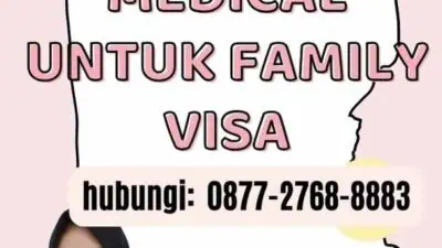 Gamca Medical untuk Family Visa