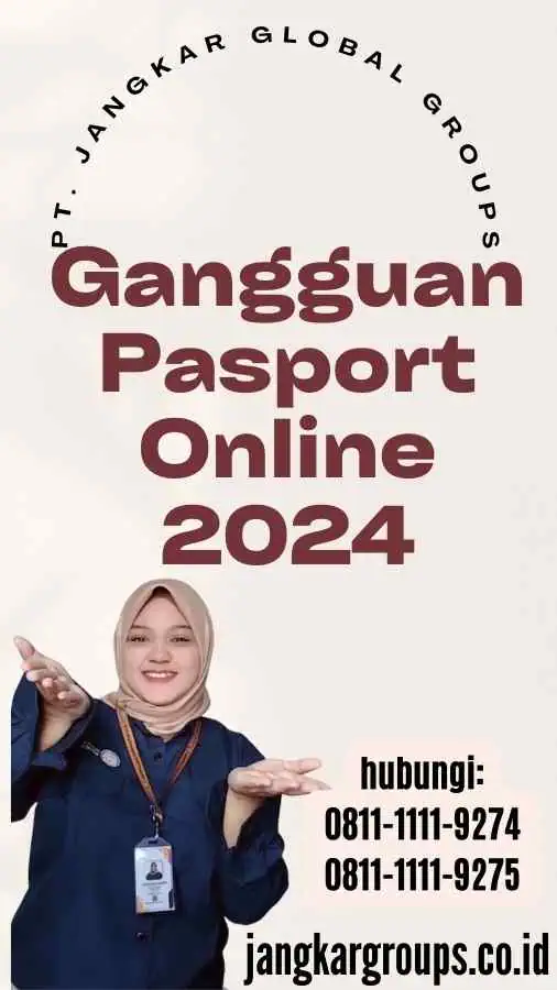 Gangguan Pasport Online 2024