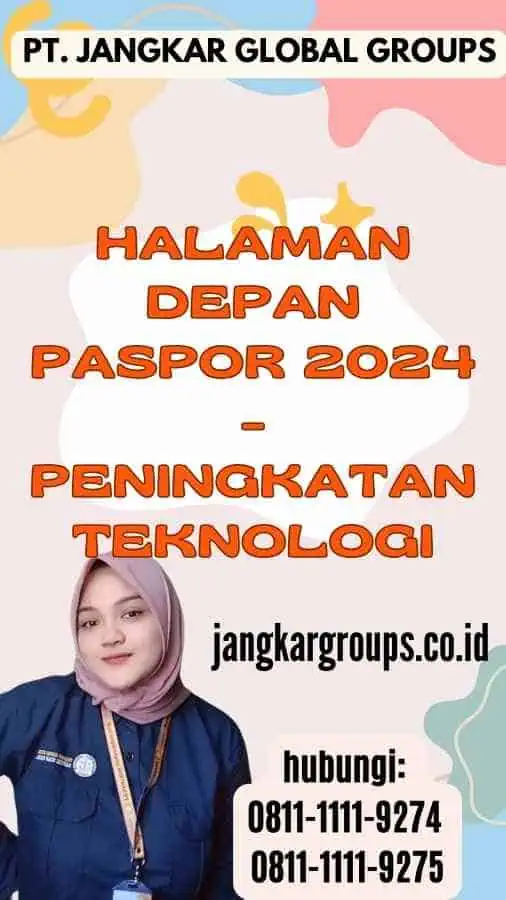 Halaman Depan Paspor 2024 - Peningkatan Teknologi