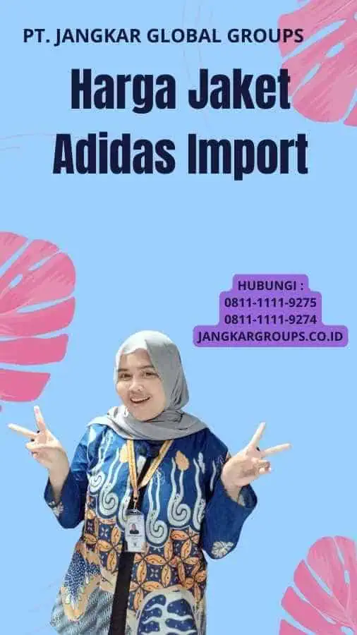 Harga Jaket Adidas Import