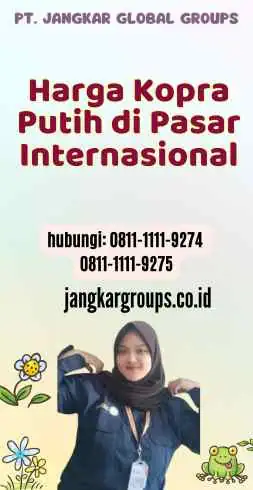 Harga Kopra Putih di Pasar Internasional