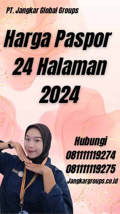 Harga Paspor 24 Halaman 2024