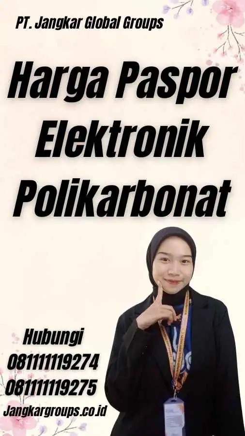 Harga Paspor Elektronik Polikarbonat