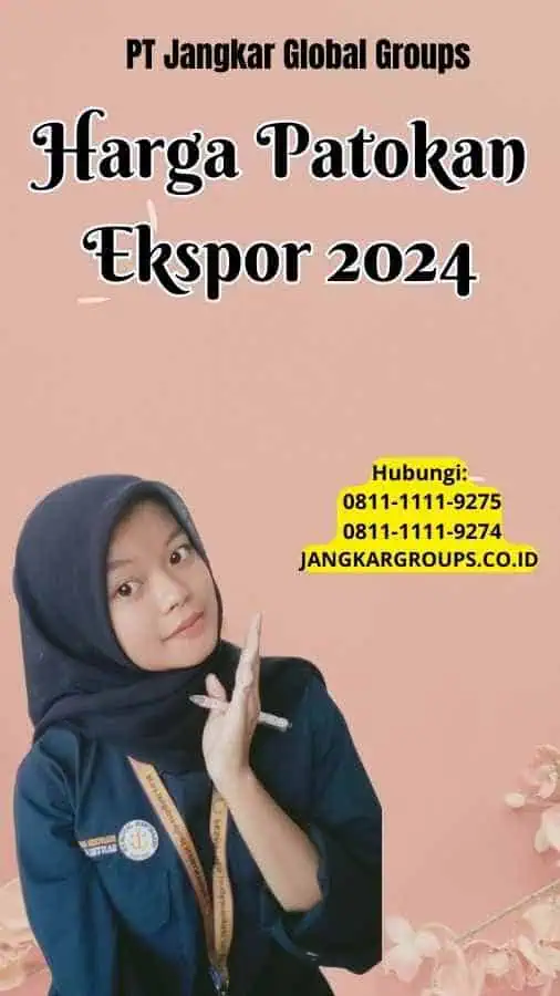 Harga Patokan Ekspor 2024