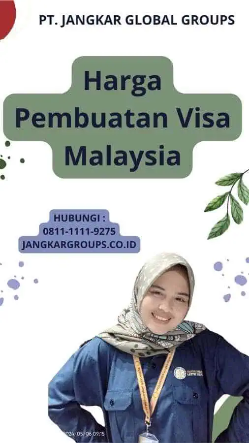 Harga Pembuatan Visa Malaysia