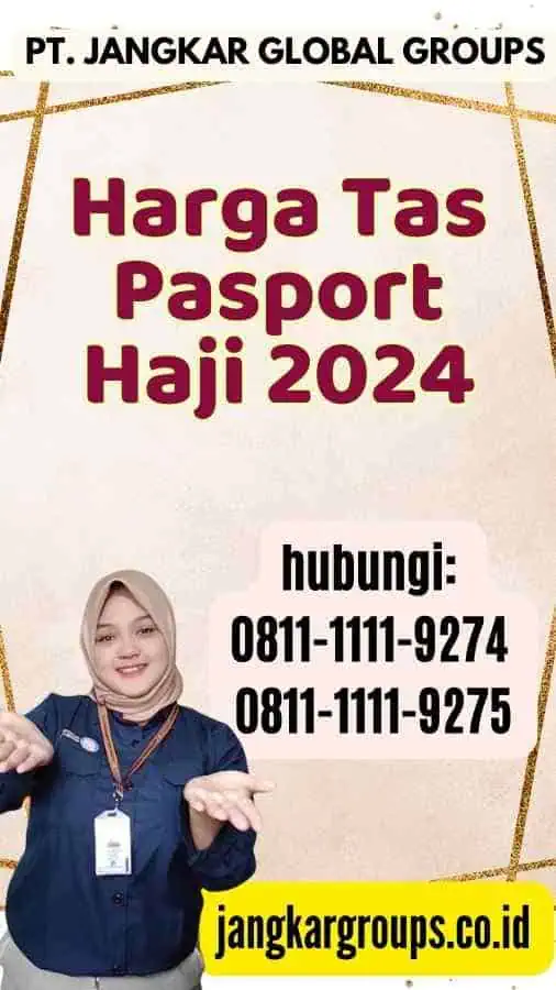 Harga Tas Pasport Haji 2024