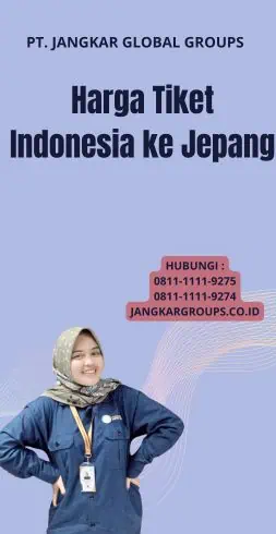 Harga Tiket Indonesia ke Jepang