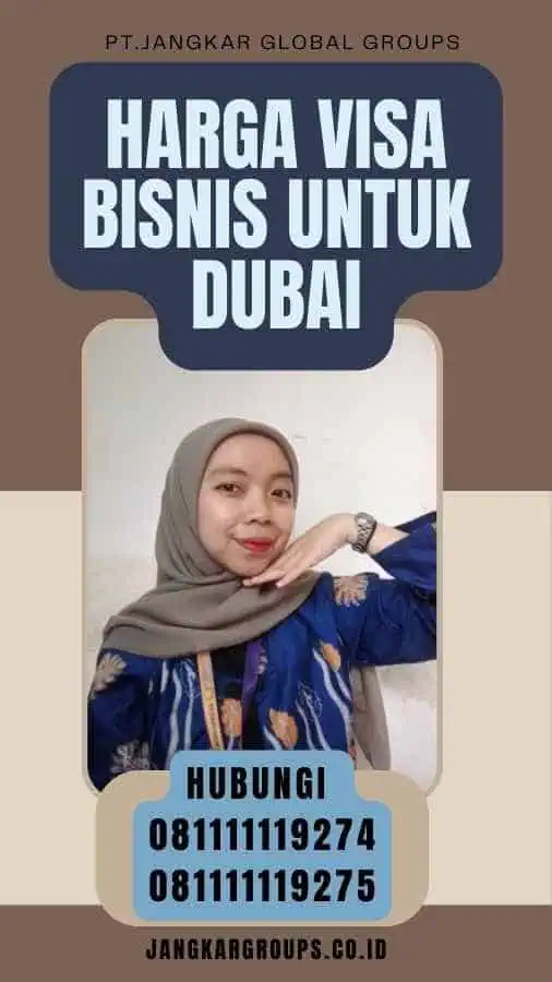 Harga Visa Bisnis untuk Dubai