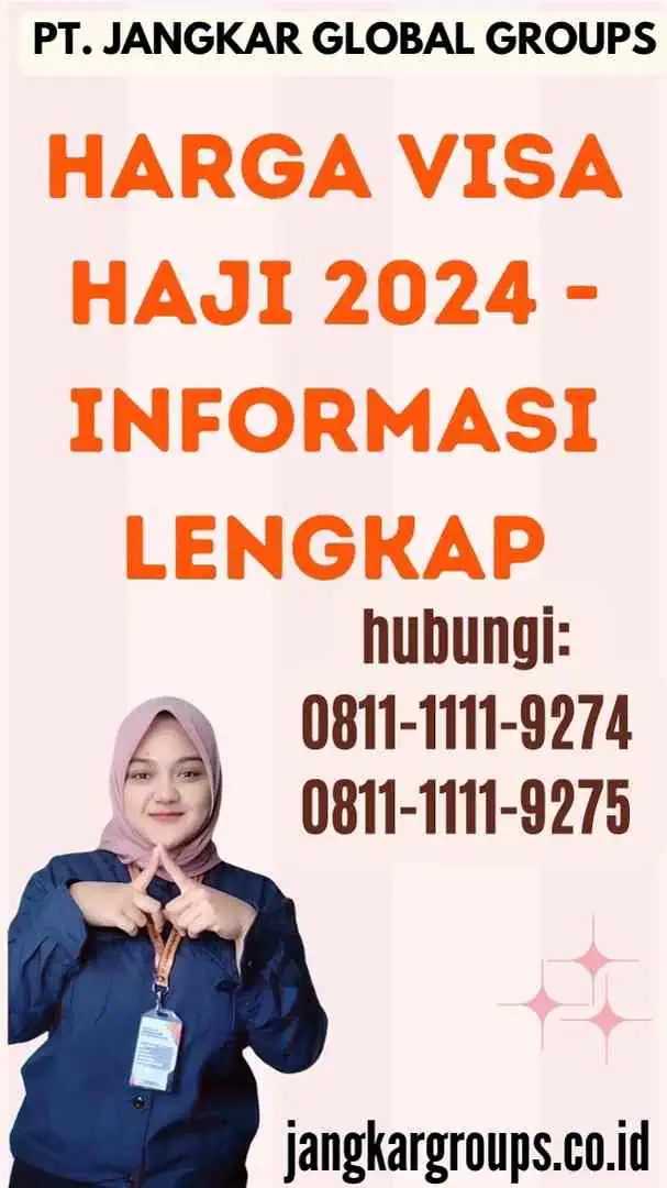 Harga Visa Haji 2024 - Informasi Lengkap