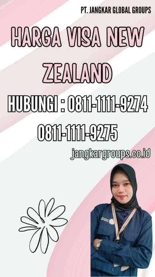 Harga Visa New Zealand