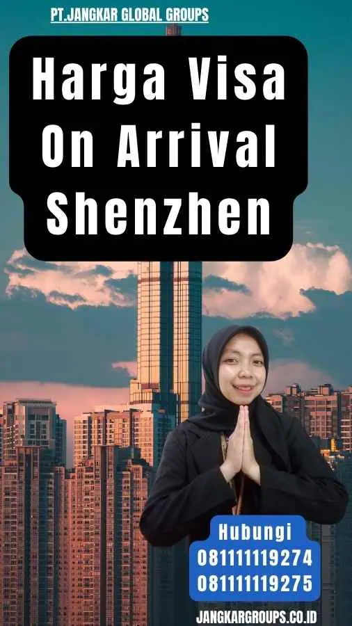 Harga Visa On Arrival Shenzhen