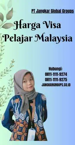 Harga Visa Pelajar Malaysia