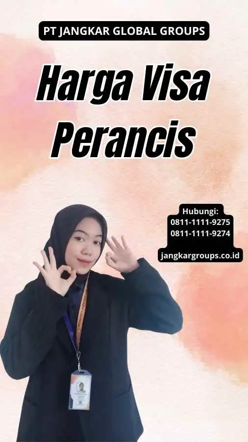 Harga Visa Perancis