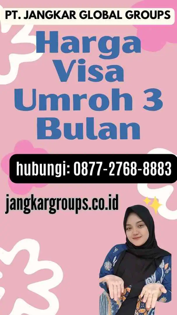 Harga Visa Umroh 3 Bulan