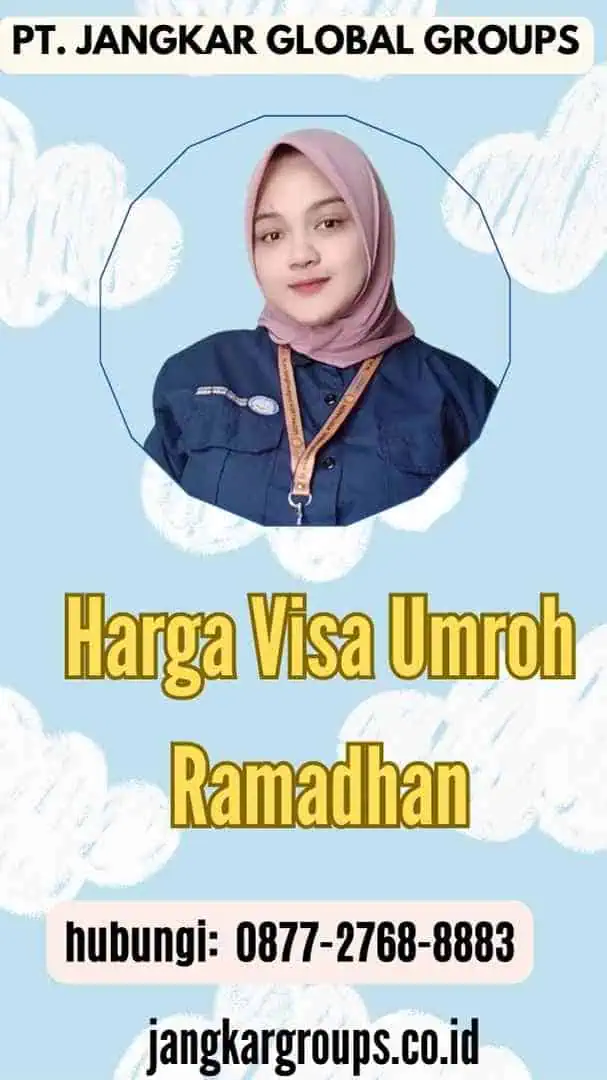 Harga Visa Umroh Ramadhan