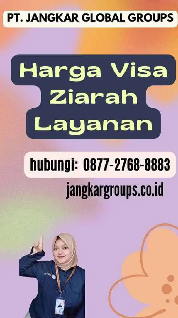 Harga Visa Ziarah Layanan