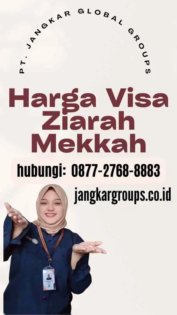 Harga Visa Ziarah Mekkah