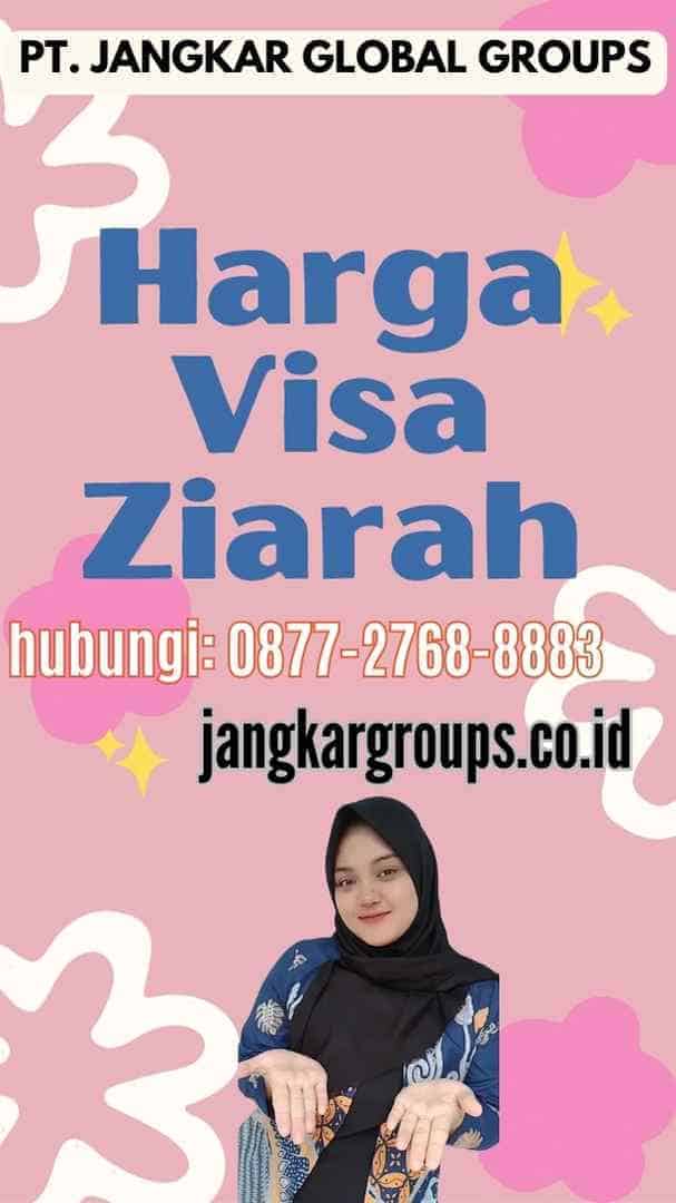 Harga Visa Ziarah