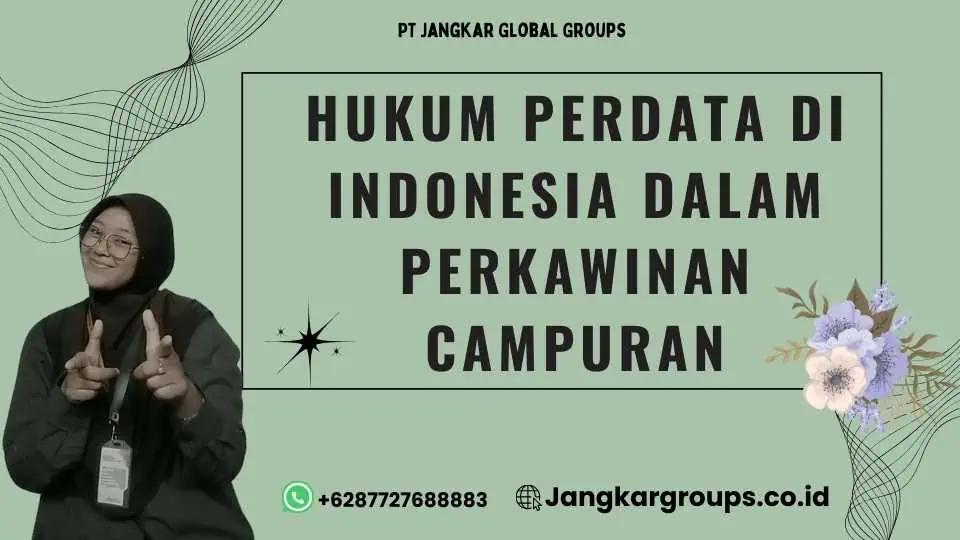 Hukum Perdata di Indonesia dalam Perkawinan Campuran