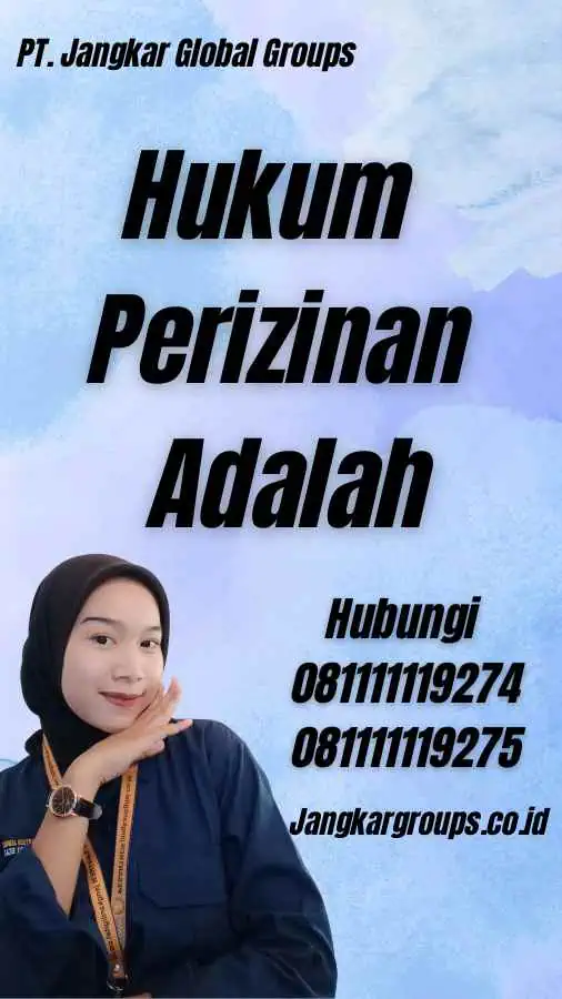 Hukum Perizinan Adalah