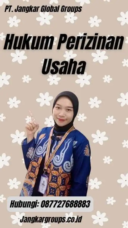 Hukum Perizinan Usaha