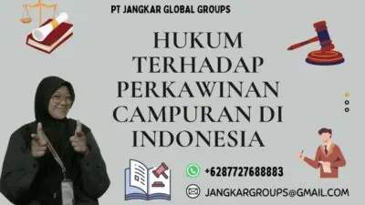 Hukum Terhadap Perkawinan Campuran di Indonesia