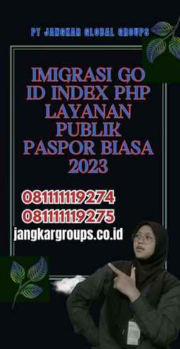 Imigrasi Go Id Index Php Layanan Publik Paspor Biasa 2023