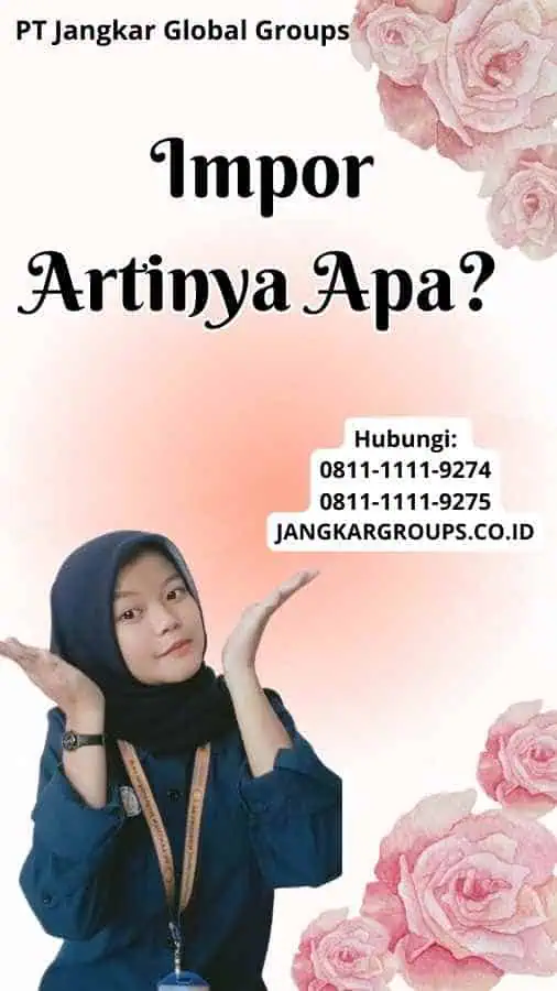 Impor Artinya Apa