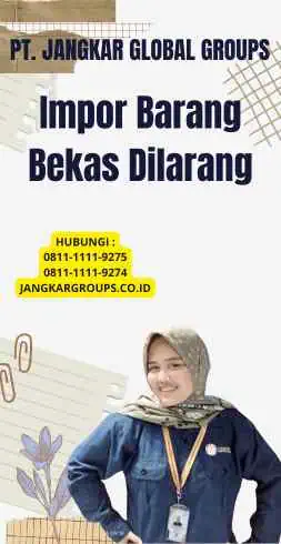 Impor Barang Bekas Dilarang