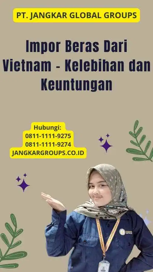 Impor Beras Dari Vietnam - Kelebihan dan Keuntungan