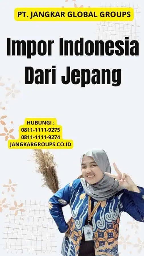 Impor Indonesia Dari Jepang