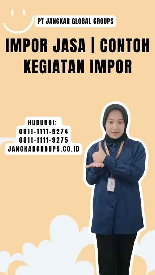 Impor Jasa Contoh Kegiatan Impor