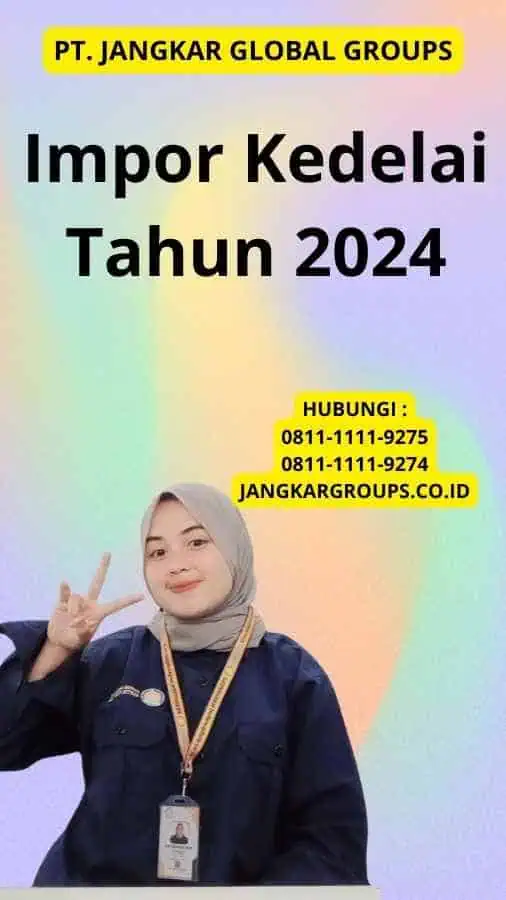 Impor Kedelai Tahun 2024