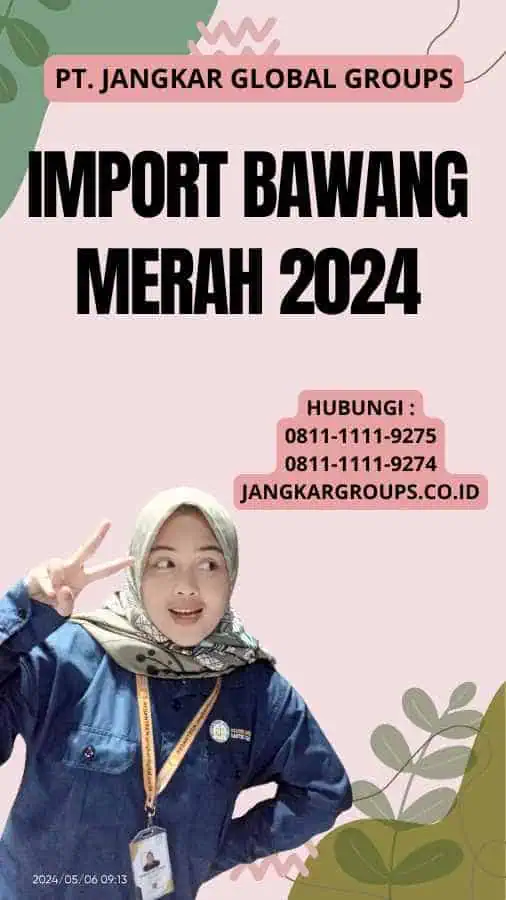 Import Bawang Merah 2024