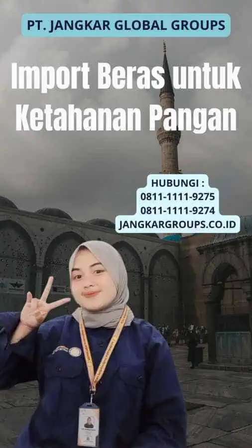 Import Beras untuk Ketahanan Pangan