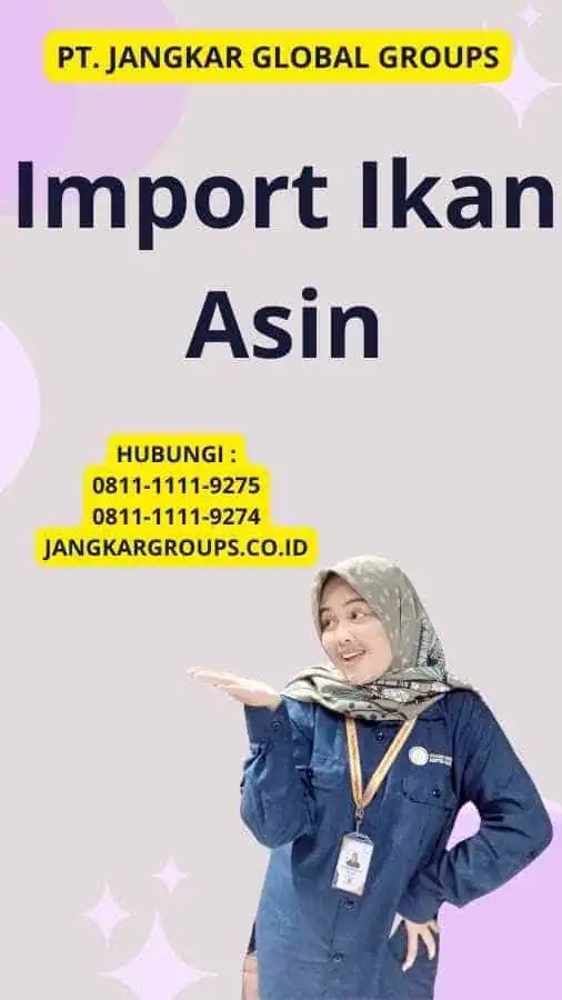 Import Ikan Asin