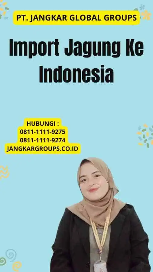 Import Jagung Ke Indonesia