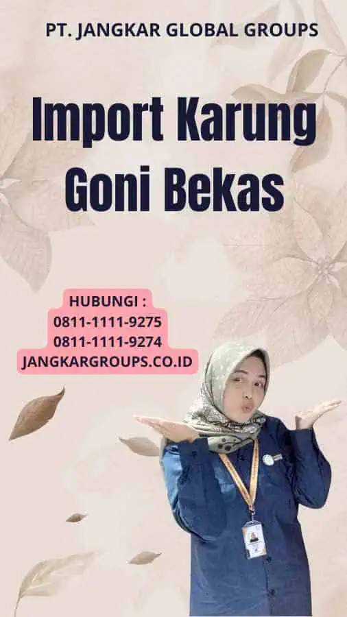 Import Karung Goni Bekas