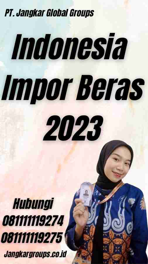 Indonesia Impor Beras 2023