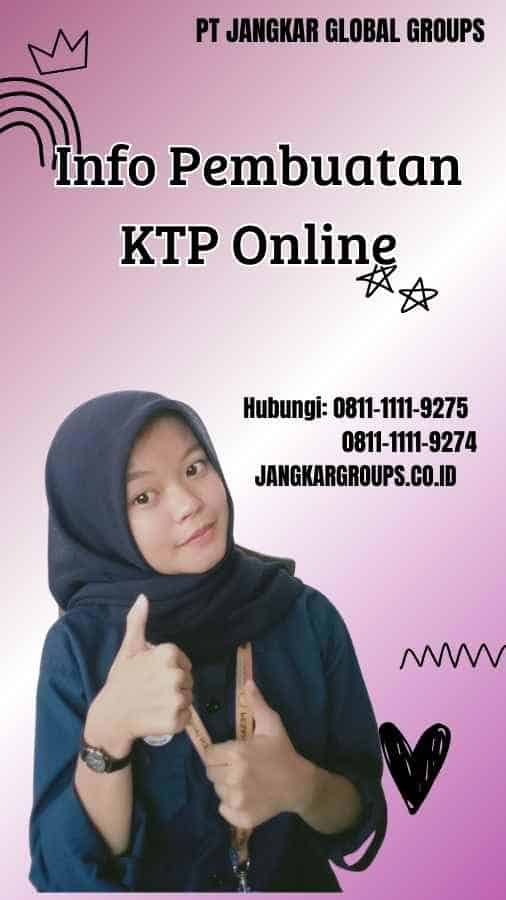 Info Pembuatan KTP Online