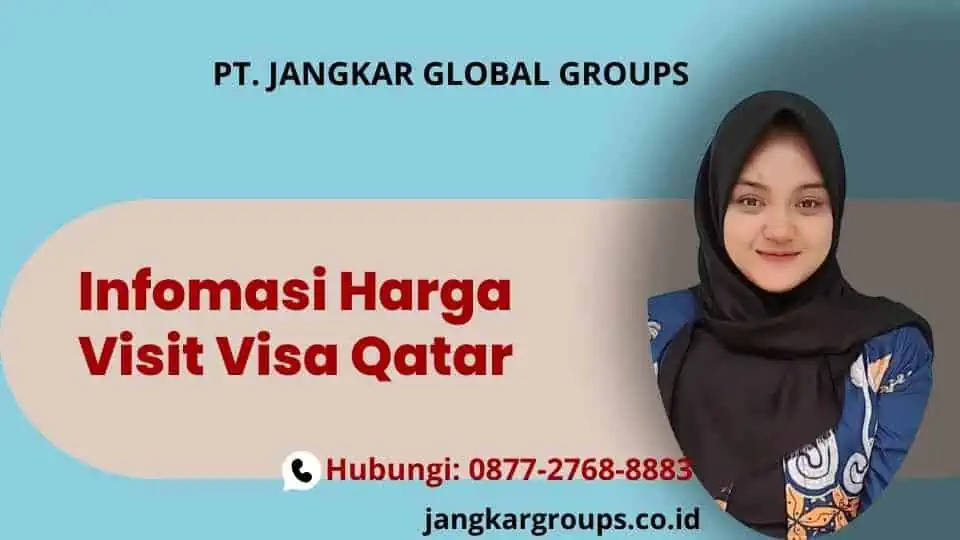 Infomasi Harga Visit Visa Qatar