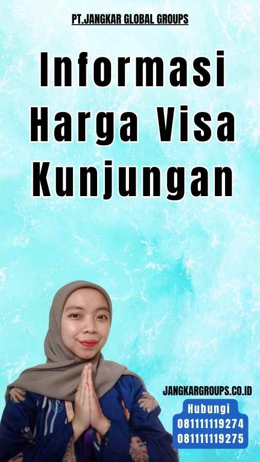 Informasi Harga Visa Kunjungan