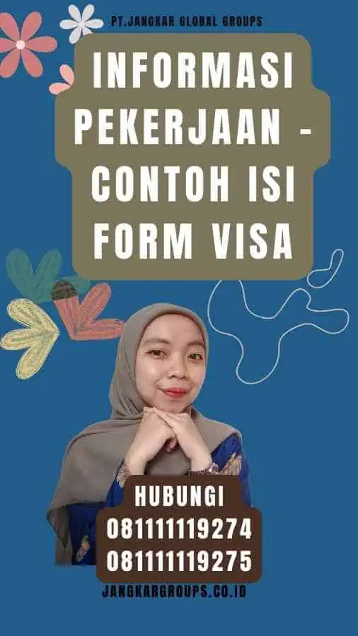 Informasi Pekerjaan - Contoh Isi Form Visa