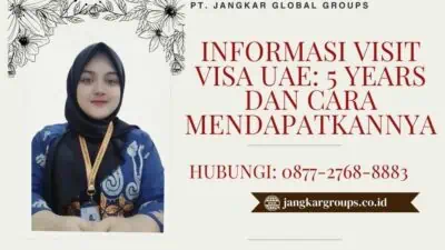 Informasi Visit Visa UAE 5 Years dan Cara Mendapatkannya