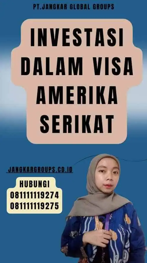 Investasi dalam Visa Amerika Serikat